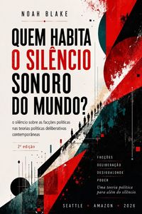 Produktbild: Quem Habita O Sil&ecirc;ncio Sonoro Do Mundo?
