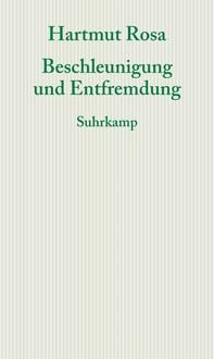 Produktbild: Beschleunigung und Entfremdung