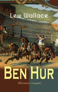 Produktbild: Ben Hur (Illustrierte Ausgabe)