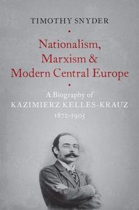 Bild vom Artikel Nationalism Marxism & Modern C vom Autor Timothy Snyder
