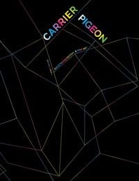 Produktbild: Carrier Pigeon: Illustrated Fiction & Fine Art Volume 5 Issue 2