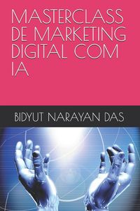 Produktbild: Masterclass de Marketing Digital Com Ia