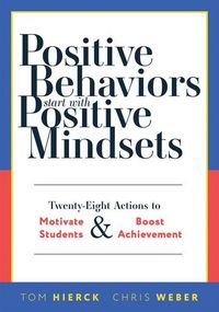 Produktbild: Positive Behaviors Start with Positive Mindsets