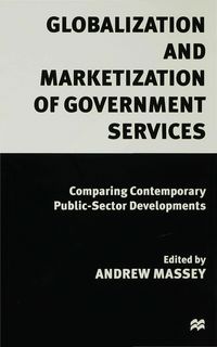 Produktbild: Globalization and Marketization of Government Services