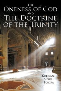 Produktbild: The Oneness of God and The Doctrine of the Trinity