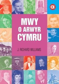 Produktbild: Cyfres Amdani: Mwy o Arwyr Cymru