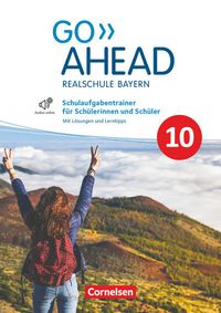 Bild vom Artikel Go Ahead 10. Jahrgangsstufe - Ausgabe für Realschulen in Bayern - Schulaufgabentrainer vom Autor 
