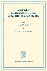 Produktbild: Jahrb&uuml;cher des Deutschen Reiches unter Otto II. und Otto III.