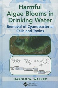 Produktbild: Walker, H: Harmful Algae Blooms in Drinking Water
