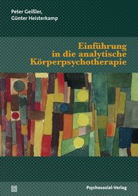 Produktbild: Einf&uuml;hrung in die analytische K&ouml;rperpsychotherapie
