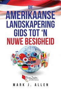 Produktbild: Die Amerikaanse Landskapering Gids Tot 'n Nuwe Besigheid