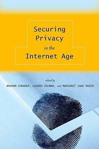 Produktbild: Securing Privacy in the Internet Age