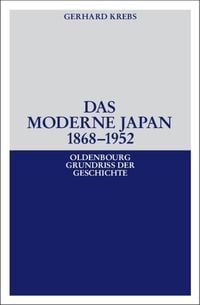 Produktbild: Das moderne Japan 1868-1952