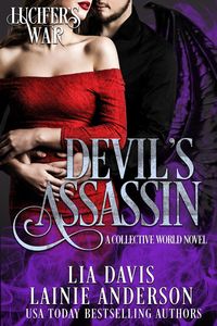 Produktbild: Devil's Assassin: A Collective World Novel (Lucifer's War, #2)