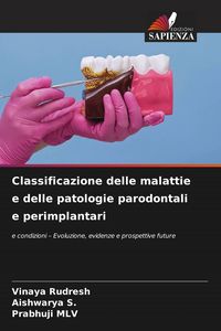 Produktbild: Classificazione delle malattie e delle patologie parodontali e perimplantari