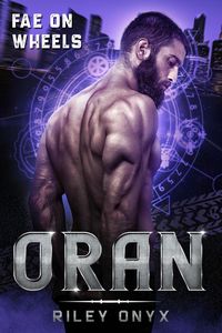 Produktbild: Oran (Fae on Wheels, #2)