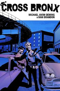 Produktbild: Oeming, M: Cross Bronx Volume 1