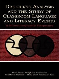 Produktbild: Discourse Analysis and the Study of Classroom Language and Literacy Events