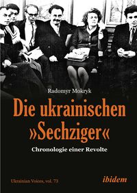 Produktbild: Die ukrainischen &raquo;Sechziger&laquo;