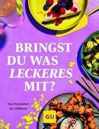 Produktbild Bringst Du was Leckeres mit?
