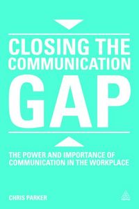 Produktbild: Parker, C: Closing the Communication Gap