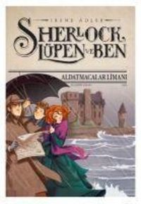 Produktbild: Sherlock L&uuml;pen ve Ben - Aldatmacalar Limani