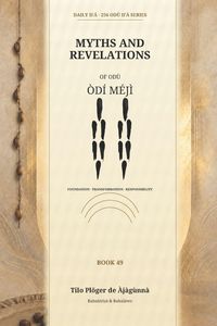 Produktbild: Myths and Revelations of Od&ugrave; &Ograve;d&iacute; M&eacute;j&igrave;
