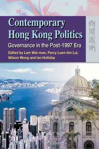 Produktbild: Contemporary Hong Kong Politics: Governance in the Post-1997 Era
