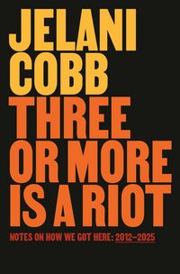 Produktbild: Three or More Is a Riot