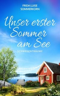 Produktbild: Unser erster Sommer am See