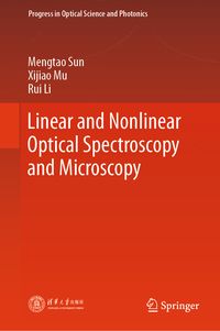 Produktbild: Linear and Nonlinear Optical Spectroscopy and Microscopy