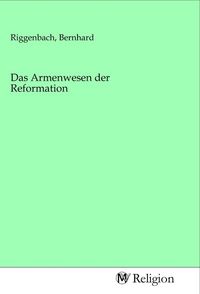 Produktbild: Das Armenwesen der Reformation