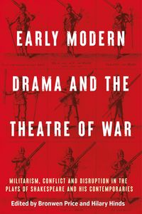 Produktbild: Early modern drama and the theatre of war