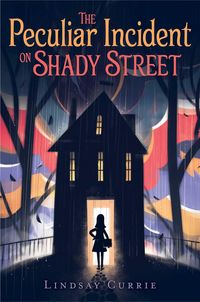 Produktbild: The Peculiar Incident on Shady Street