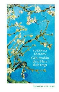 Produktbild: Geh, wohin dein Herz dich tr&auml;gt