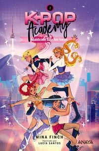 Produktbild: K-pop Academy. Maldici&oacute;n bajo los focos