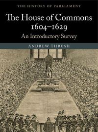 Produktbild: The House of Commons 1604-1629