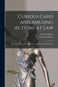 Produktbild: Curious Cases and Amusing Actions at Law [microform]