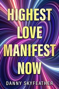 Produktbild: Highest Love Manifest now