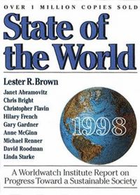 Produktbild: State of the World 1998: A Worldwatch Institute Report on Progress Toward a Sustainable Society