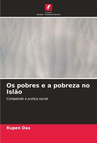 Produktbild: Os pobres e a pobreza no Isl&atilde;o