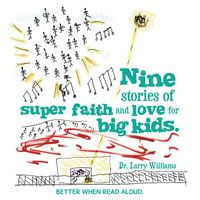 Produktbild: Nine stories of super faith and love for big kids.