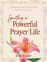 Produktbild: Igniting a Powerful Prayer Life