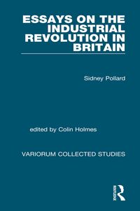 Produktbild: Essays on the Industrial Revolution in Britain