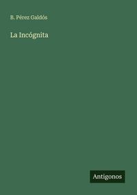 Produktbild: La Inc&oacute;gnita