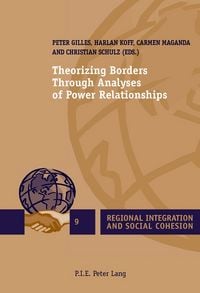 Produktbild: Theorizing Borders Through Analyses of Power Relationships