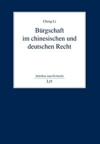 Bild vom Artikel Li, C: Bürgschaft im chinesischen und deutschen Recht vom Autor Cheng Li