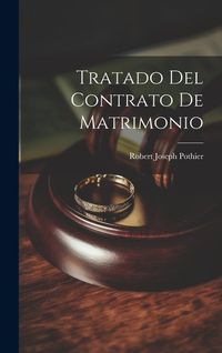 Produktbild: Tratado Del Contrato De Matrimonio