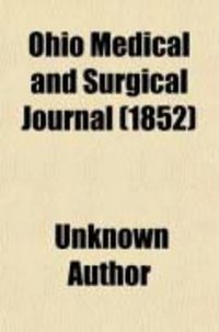 Produktbild: Ohio Medical and Surgical Journal (Volume 5)