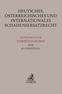 Produktbild: Deutsches, &ouml;sterreichisches und internationales Schadensersatzrecht
